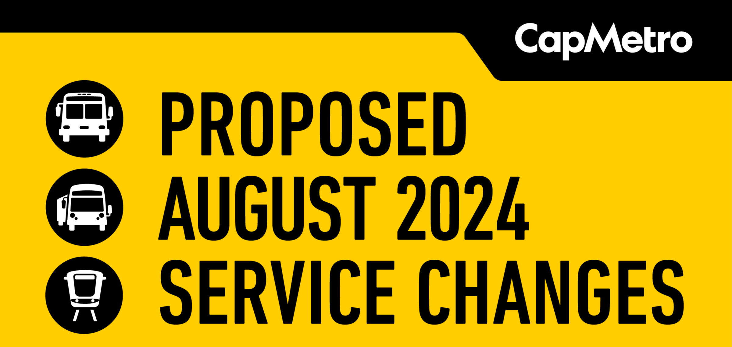 August Proposed Service Changes 2024