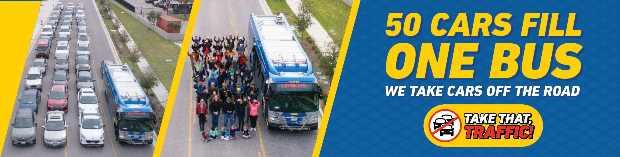 Take THAT, Traffic! We reduce traffic on the roads, pollution and add value to the community.