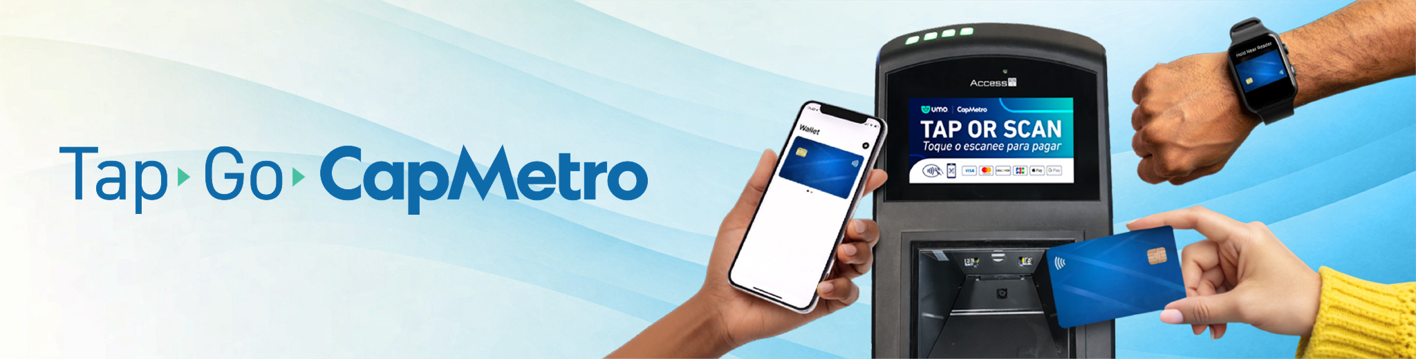 tap. go. capmetro. tap your contactless payment to pay fare on capmetro bus