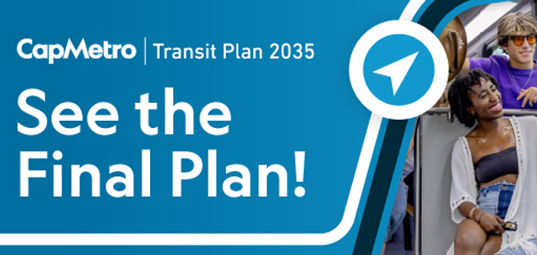 Transit Plan 2035. The Final Plan is ready