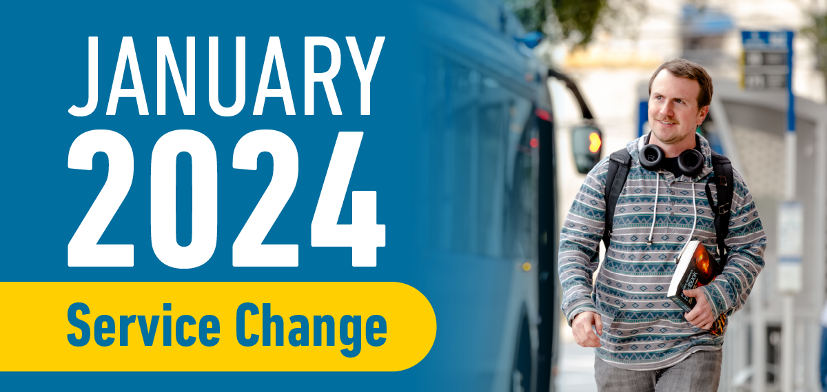 January 2024 Approved Service Change Latest News Banner