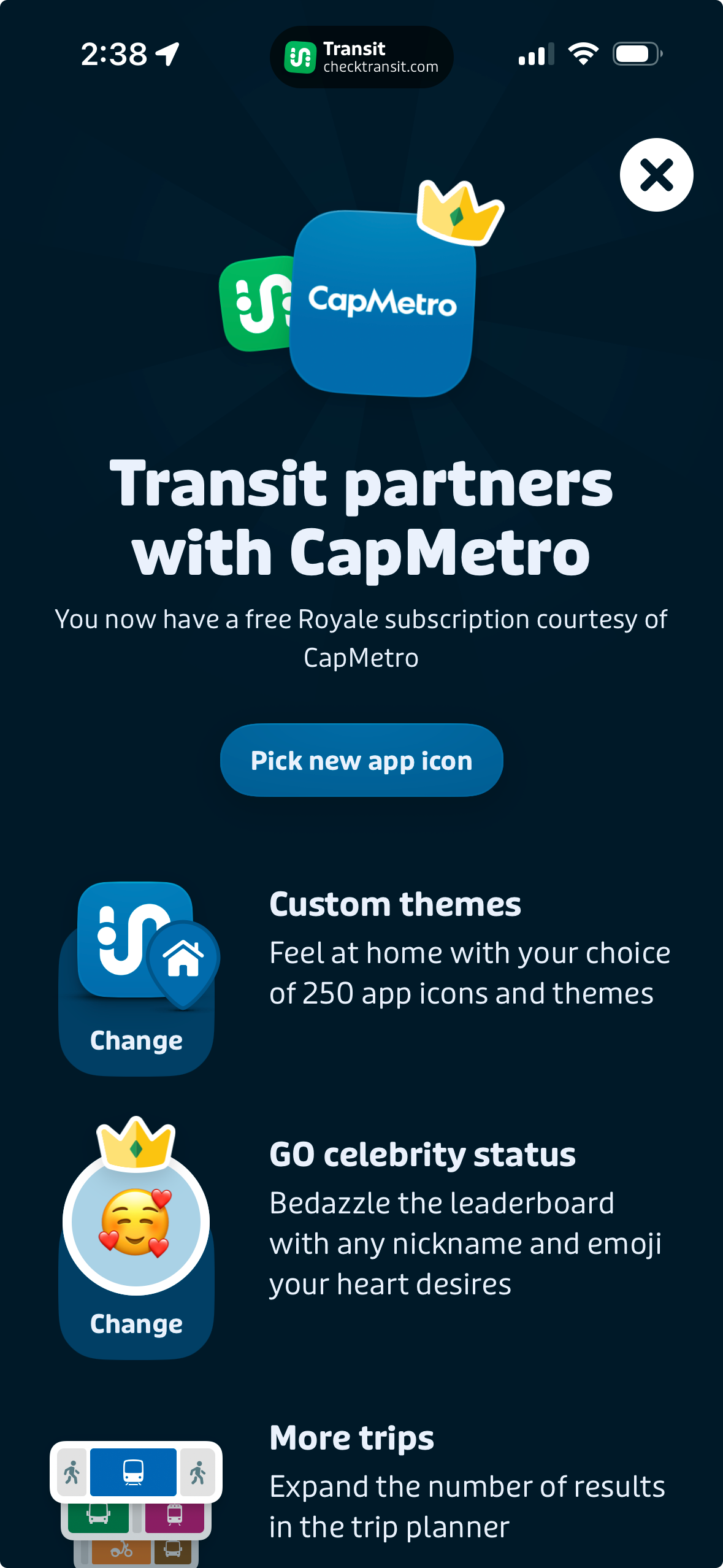CapMetro upgraded you to Transit Royale