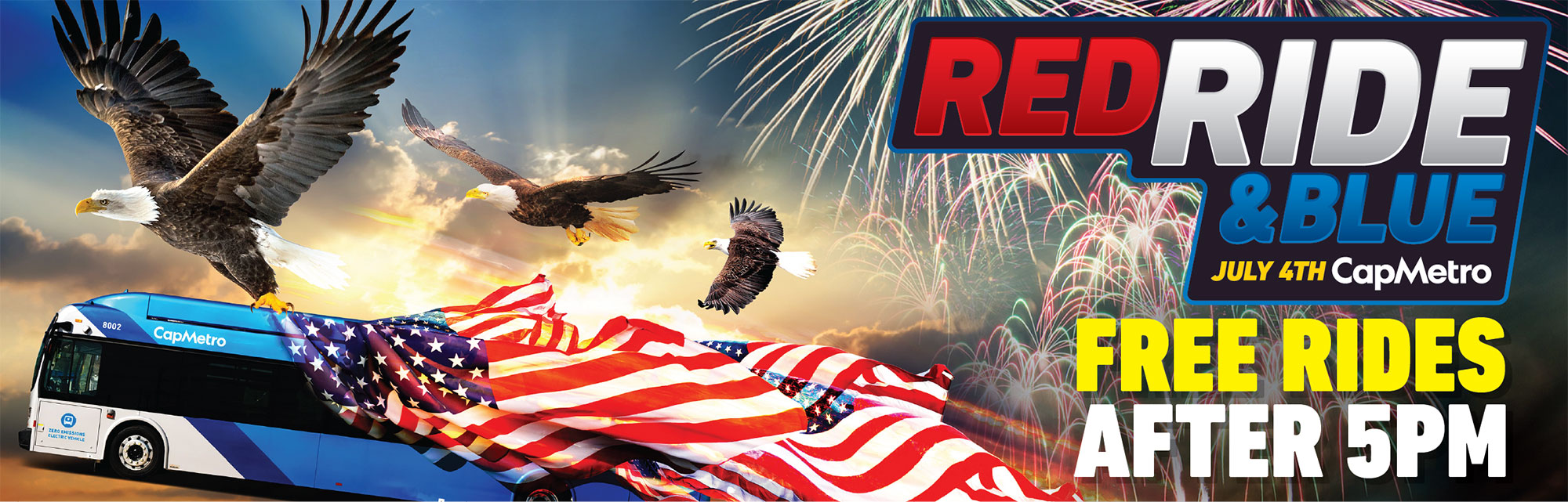 Red, Ride and Blue 7/4. Free Rides on CapMetro after 5pm